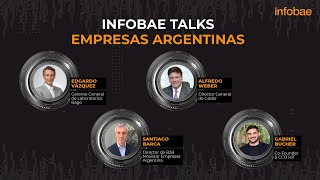 Infobae Talks presenta Empresas Argentinas [upl. by Ambrosane]