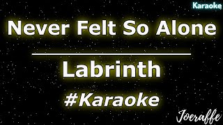 Labrinth  Never Felt So Alone Karaoke [upl. by Ahselak]