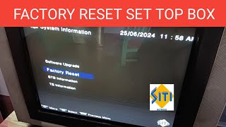 Factory Reset Siti Cable Set Top Box [upl. by Shermy]