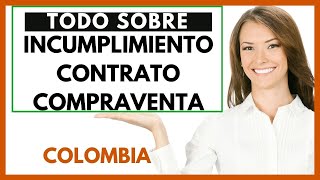 Incumplimiento de las promesas de compraventa Colombia [upl. by Mapel]