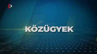 Közügyek – 20241015 [upl. by Asaeret]