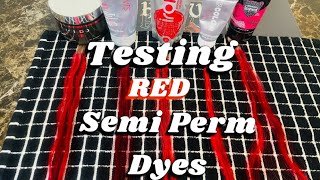 Testing 5 Red Semi Perm Dyes [upl. by Aikmat]