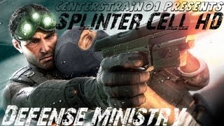 Splinter Cell  Stealth Walkthrough  Part 3  Defense Ministry  CenterStrain01 [upl. by Maximo]