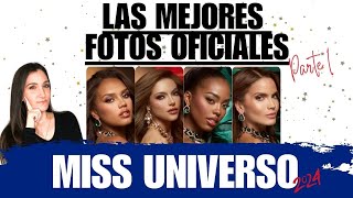 MISS UNIVERSE 2024 LAS MEJORES FOTOS OFICIALES PARTE I [upl. by Sisak604]