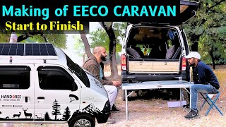 Maruti EECO converted to budget Caravan  Start to Finish [upl. by Ative957]