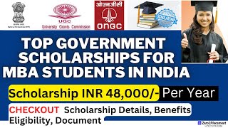 Top Government Scholarship For MBA Students in India  Top 5 Scholarships  MBA Scholarships [upl. by Nnaer915]