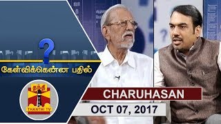 07102017 Kelvikkenna Bathil  Exclusive Interview with Actor Charuhasan  Thanthi TV [upl. by Arobed2]