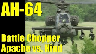 AH64 ● Battle Chopper ● The Apache Helicopter vs Soviet Hind Full Documentary [upl. by Remas]