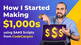 How I Started Making 1000s using SAAS Scripts from CodeCanyon [upl. by Fleming]