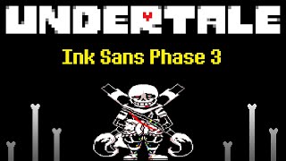 Undertale Ink Sans Phase 3 SHANGHAIVANIA  Undertale FanGame  Thanos Sans [upl. by Twila]