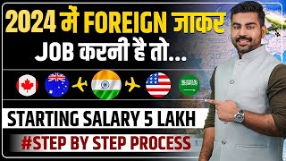 6 Step to Get Foreign or Travel Jobs for Indians  USA  Canada  Immigration VISA  Abroad Job 2024 [upl. by Riker430]