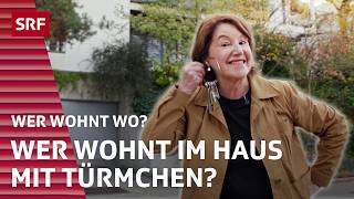 Wer wohnt im Haus mit Türmchen  Wer wohnt wo  2024  23  SRF [upl. by Ahsiyt48]