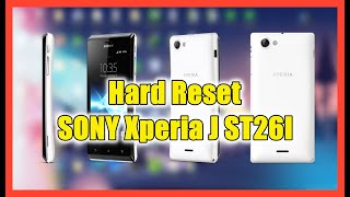 How to Hard Reset SONY Xperia J ST26I UNLOCK pattern 📲 [upl. by Rekab]