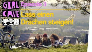 Lass einen Drachen steigen  Girl Cave Serie  Folge 3 with subs [upl. by Cinimod]