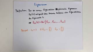 Eigenraum  Höhere Mathematik [upl. by Bilac]