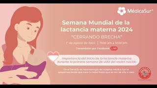 Semana Mundial de la lactancia Materna 2024 [upl. by Liva]