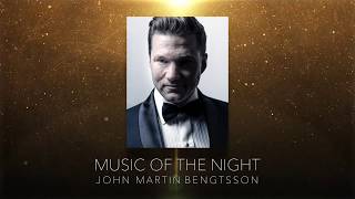 MUSIC OF THE NIGHTPhantom of the Opera JOHN MARTIN BENGTSSON [upl. by Ibson]