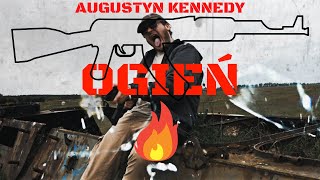 Augustyn KenNeDy  OGIEŃ prod Termal [upl. by Ayekin268]