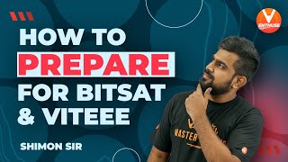 How to Prepare For BITSAT amp VITEEE  Shimon Sir Funda🔥 Exam Preparation Strategy  Vedantu✌ [upl. by Enorahs]