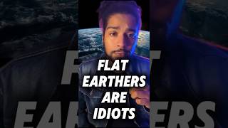 Flat Earthers are DUMB flatearth flatearthers [upl. by Hennahane]