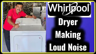 Whirlpool Dryer Making Loud Noise [upl. by Einwahr699]