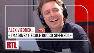 Alex Vizorek  quotImaginez lécole Rocco Siffrediquot [upl. by Nedak]