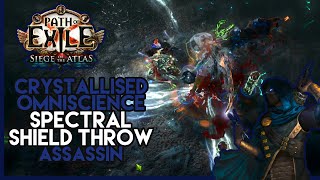 PoE 317  Crystallised Omniscience Spectral Shield Throw Assassin [upl. by Sabino]