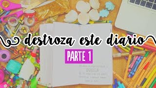 Destroza este diario parte 1 Inspiración ✄ Craftingeek [upl. by Tamaru]