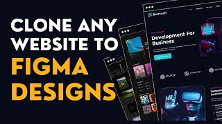 Clone a Website to Figma Design Copy Website Design to Perfect Figma UI 🚀 [upl. by Kloman933]