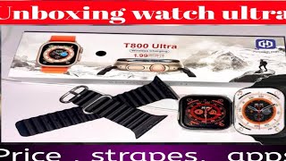 Unboxing watch ultra T800 ultra  details price and apps [upl. by Savory]