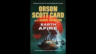 Earth Afire Orson Scott Card Aaron Johnston  Enderverse Series Book 2 Review [upl. by Eimmak]