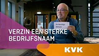 Verzin je bedrijfsnaam als een pro  KVK [upl. by Nnyliram]