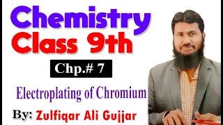 Electroplating of Chromium  Chapter 7  9th Class Chemistry  Lec  23 [upl. by Manchester]