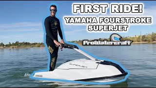 FIRST RIDE on the Yamaha fourstroke SuperJet [upl. by Pride437]