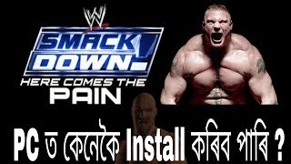 How to Install Smackdown Pain in PC [upl. by Thurlough544]