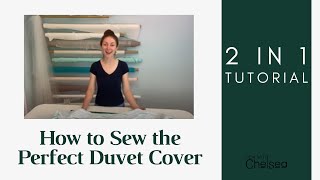 How to sew the perfect Duvet cover [upl. by Olympias835]