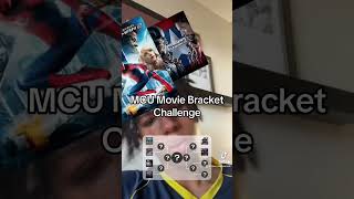 MCU Movie Bracket Challenge marvel mcu [upl. by Nwahsd]