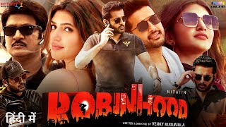 Robinhood Full Movie Hindi Dubbed 2024 Release Date  Nithin New Movie  Sreeleela  South Movie [upl. by Adieno]