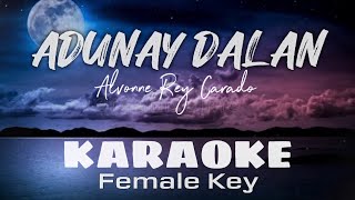 ADUNAY DALAN A PLACE CALLED HOPE Bisaya Version  KARAOKE  Female Key christiansongs karaoke [upl. by Akvir565]