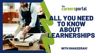 All You Need To Know About Learnerships  Careers Portal [upl. by Root435]