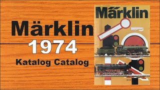 Märklin Katalog 1974 Catalog [upl. by Martineau]