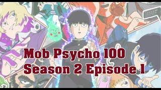 Mob Psycho 100 Season 2 Episode 1 Live Reaction [upl. by Halla]