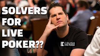 Should we worry about Solvers for Live Poker [upl. by Atterehs]