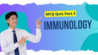 Immunology  Multiple Choice Question Quiz Part 2  Micro Revision  Medical Laboratory Science [upl. by Eniar]