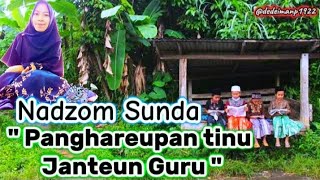 Nadzom Sunda quot Panghareupan tinu Janteun Guru quot [upl. by Jacoby]