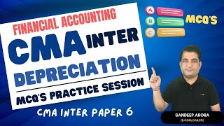 CMA Inter Financial Accounting  Ch Depreciation MCQs Revision  CMA Inter Group 1 Best Classes [upl. by Adonis]