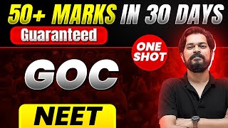 50 Marks Guaranteed GOC  Quick Revision 1 Shot  Chemistry for NEET [upl. by Anayik]