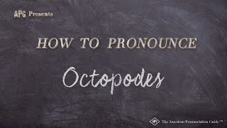 How to Pronounce Octopodes Real Life Examples [upl. by Sell152]