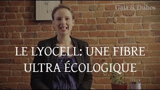 Le Lyocell une fibre ultra écologique [upl. by Ricoriki]