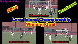 2019 Brentwoods Winning Goal at Long Island Championship Match [upl. by Winou426]